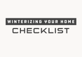 Winterizing your home checklist